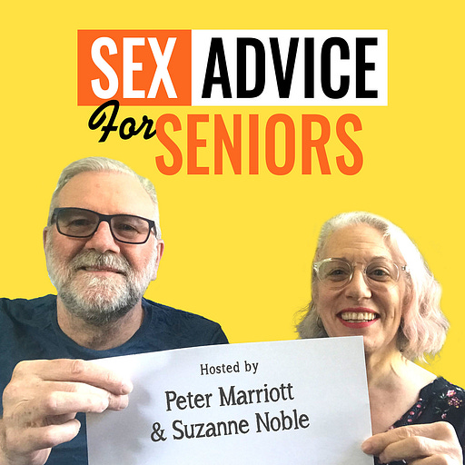Sex Advice for Seniors - Episode 42 Dating for Men